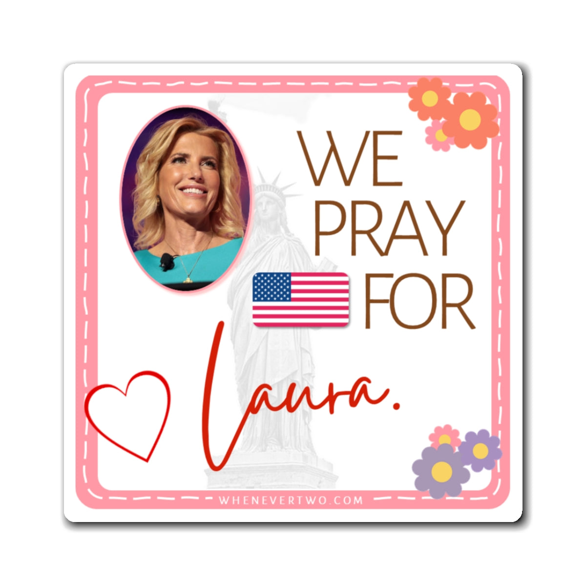 Laura Ingraham - We The People - The Girl Cave Magnet - 3'' - [66]