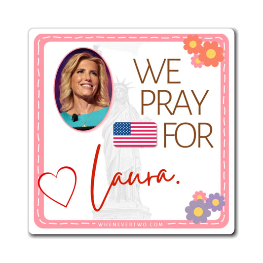 Laura Ingraham - We The People - The Girl Cave Magnet - 3'' - [66]