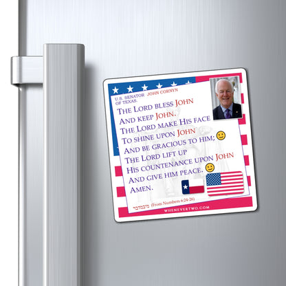 John Cornyn - Legislative Senator Texas - The Aaronic Blessing Magnet - 4'' - [221]