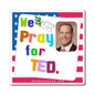 Ted Budd - Legislative Senator North Carolina - Noah's Rainbow Magnet - 3'' - [217]