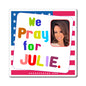 Julie Banderas - We the People - Noah's Rainbow Magnet - 3'' - [301]