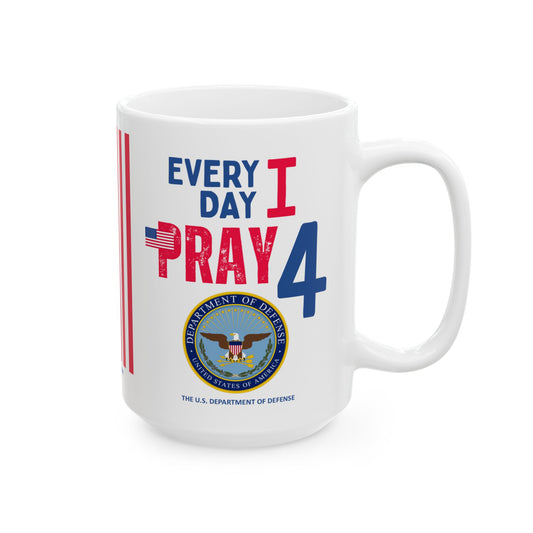 Defense - Cabinet - Every Day -  Mug - 15 oz