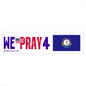 Kentucky - We Pray - Bumper Sticker - Large