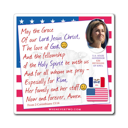 Kim Reynolds - State Executive Governor Iowa - The Benediction Blessing Magnet - 4'' - [281]