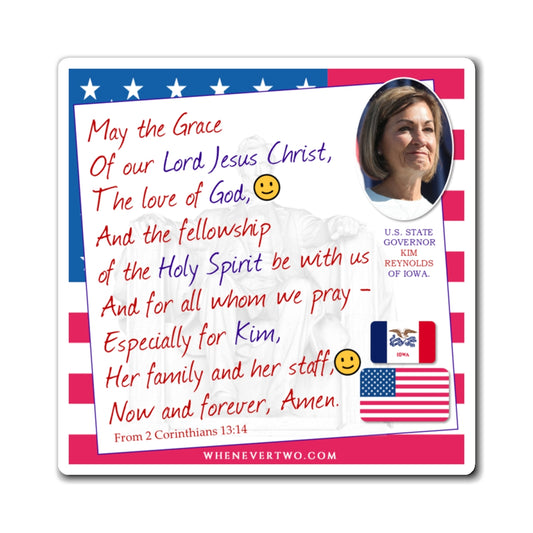 Kim Reynolds - State Executive Governor Iowa - The Benediction Blessing Magnet - 4'' - [281]