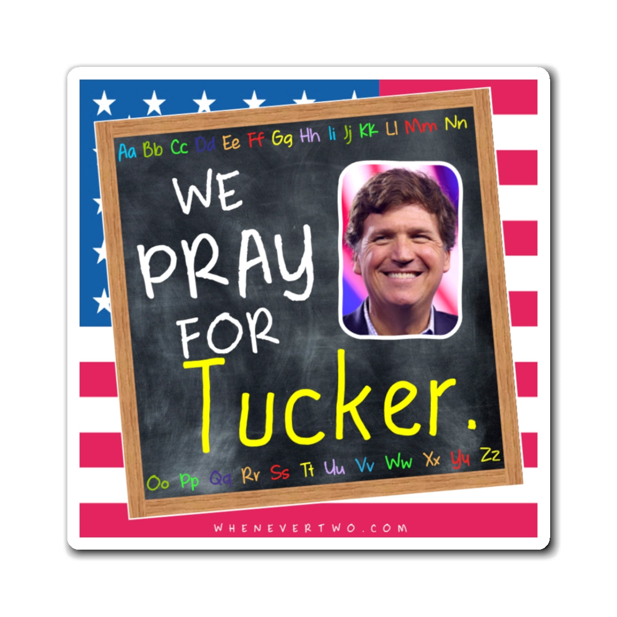 Tucker Carlson - We The People - The Blackboard Magnet - 3'' - [102]