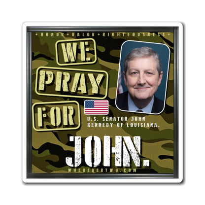 John Kennedy - Legislative Senator Louisiana - The Man Cave Magnet - 3'' - [239]