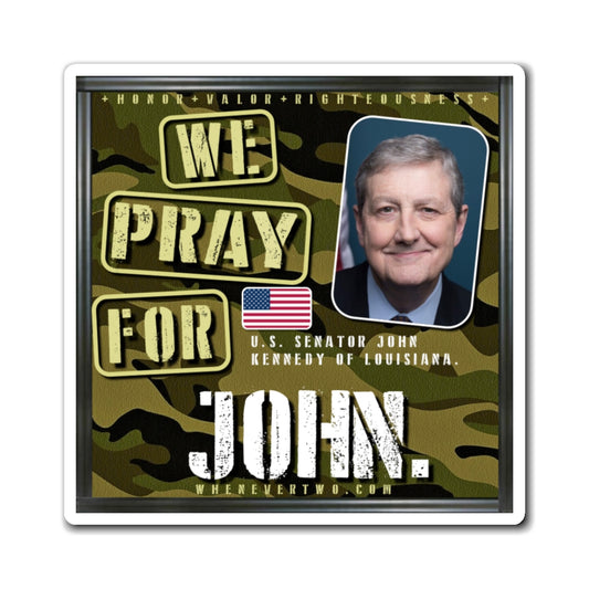 John Kennedy - Legislative Senator Louisiana - The Man Cave Magnet - 3'' - [239]