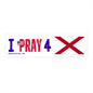 Alabama - I Pray - Bumper Sticker - Regular