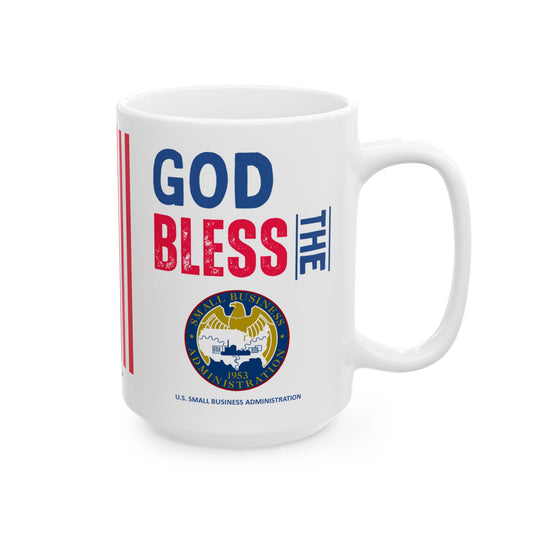 U.S. Small Business Administration - Major Agencies - God Bless -  Mug - 15 oz