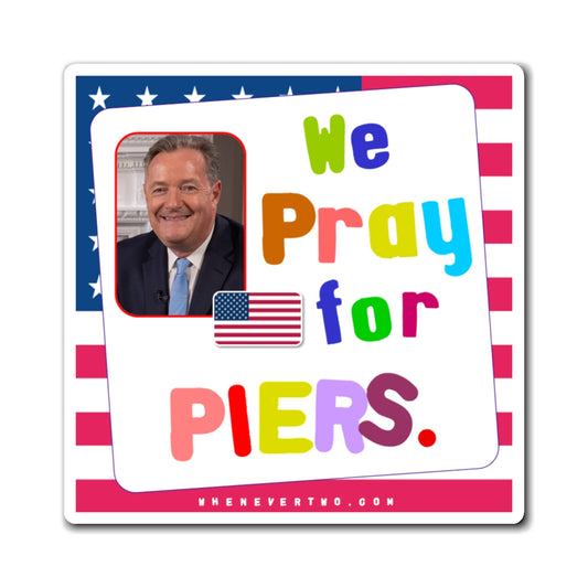 Piers Morgan - We The People - Noah's Rainbow Magnet - 3'' - [83]
