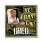Greg Gutfeld - We The People - The Man Cave Magnet - 3'' - [38]