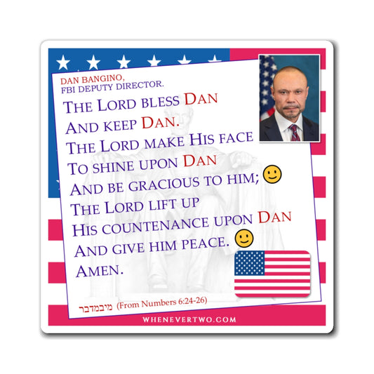 Dan Bangino - Executive Cabinet FBI Deputy Director - The Aaronic Blessing Magnet - 4'' - [107]