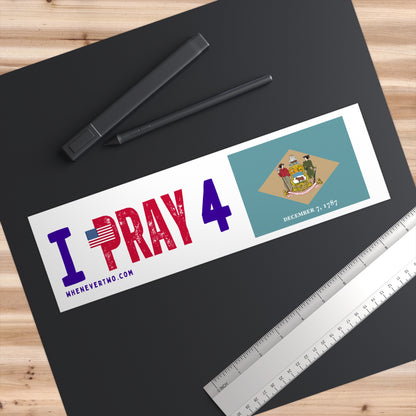 Delaware - I Pray - Bumper Sticker - Regular