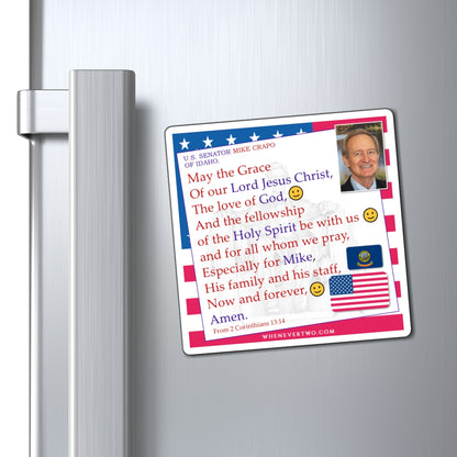 Mike Crapo - Legislative Senator Idaho - The Benediction Blessing Magnet - 4'' - [224]