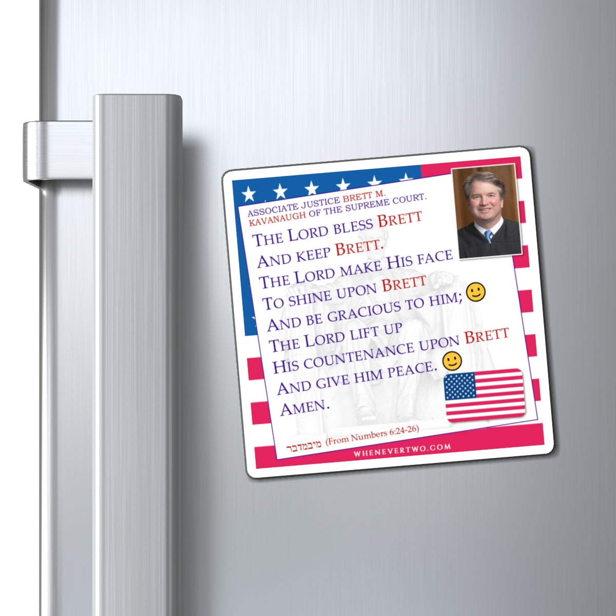 Brett M. Kavanaugh - Judiciary Supreme Court Associate Justice - The Aaronic Blessing Magnet - 4'' - [140]