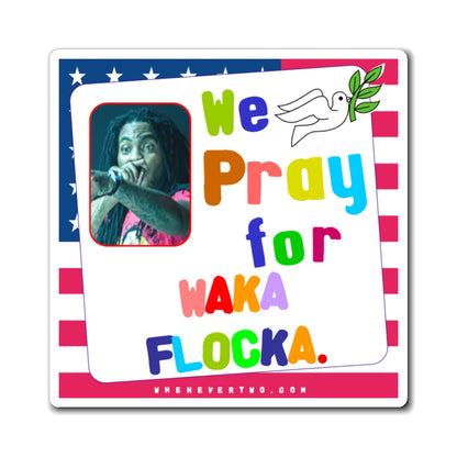 Waka Flocka Flame - We The People - Noah's Rainbow Magnet - 3'' - [105]