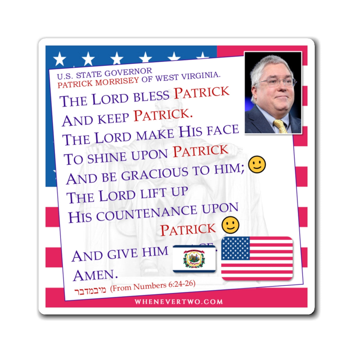 Patrick Morrisey - State Executive Governor West Virginia - The Aaronic Blessing Magnet - 4'' - [299]