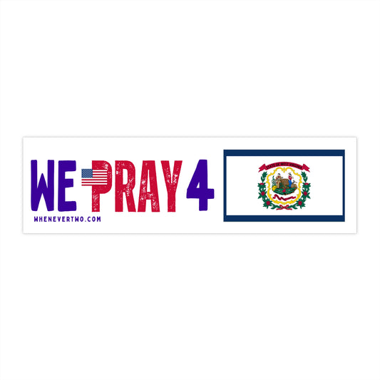 West Virginia - We Pray - Bumper Sticker - Regular