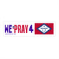 Arkansas - We Pray - Bumper Sticker - Regular