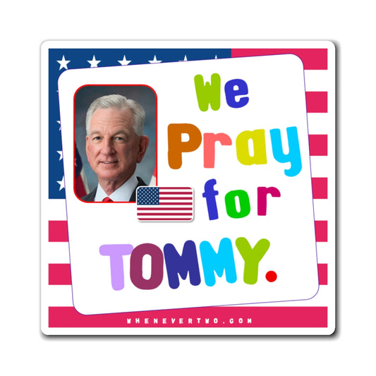 Tommy Tuberville - Legislative Senator Alabama - Noah's Rainbow Magnet - 3'' - [262]