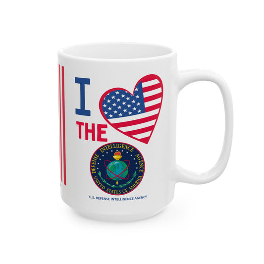 U.S. Defense Intelligence Agency - Major Agencies - I Love - Mug - 15 oz