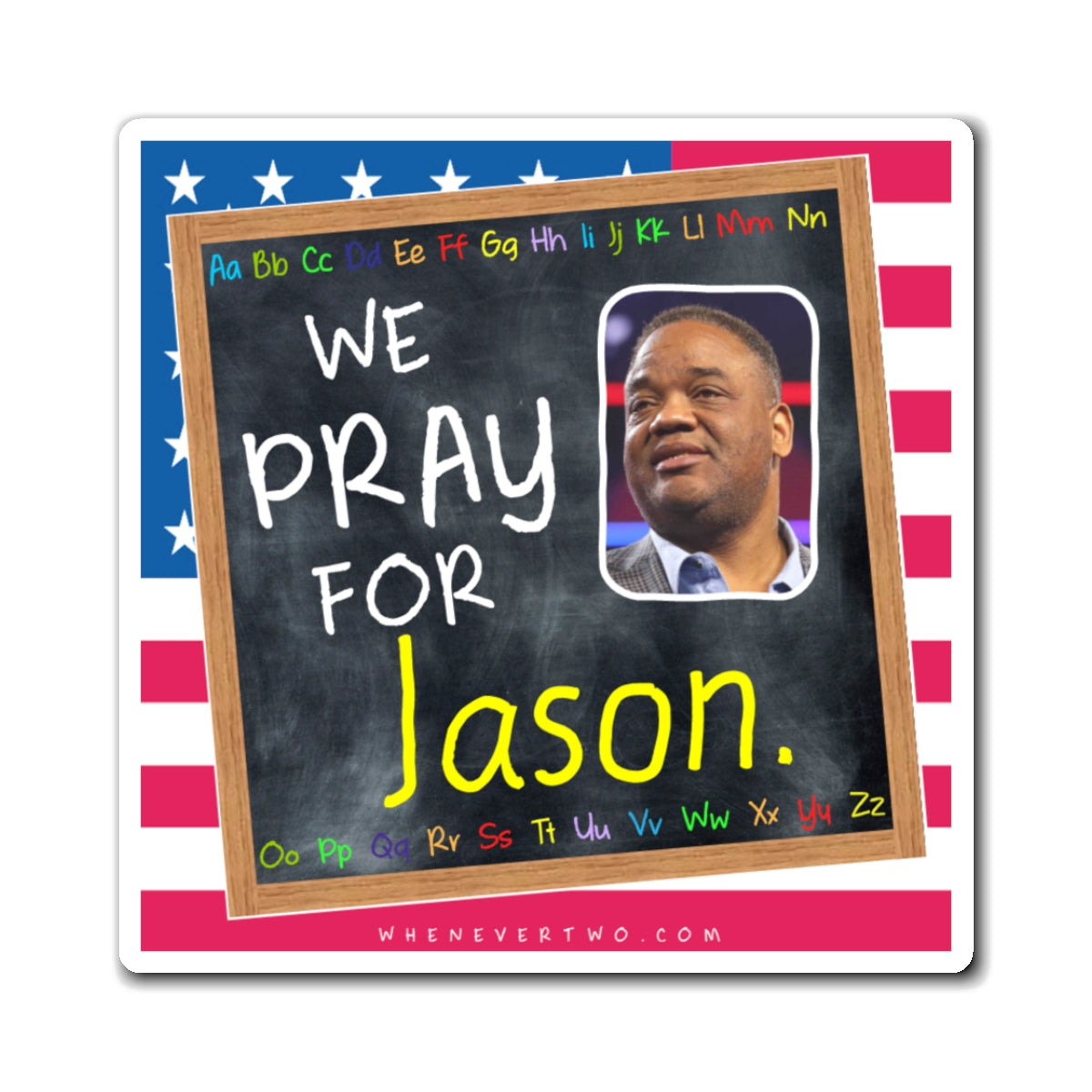 Jason Whitlock - We The People - The Blackboard Magnet - 3'' - [47]