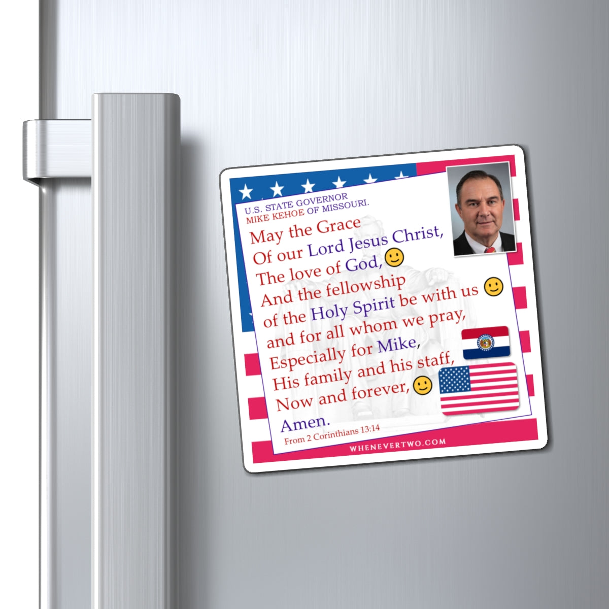 Mike Kehoe - State Executive Governor Missouri - The Benediction Blessing Magnet - 4'' - [284]