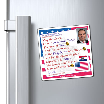 Mike Kehoe - State Executive Governor Missouri - The Benediction Blessing Magnet - 4'' - [284]