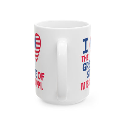 Mississippi - I Love -  Mug - 15 oz