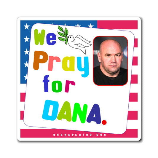 Dana White - We The People - Noah's Rainbow Magnet - 3'' - [23]