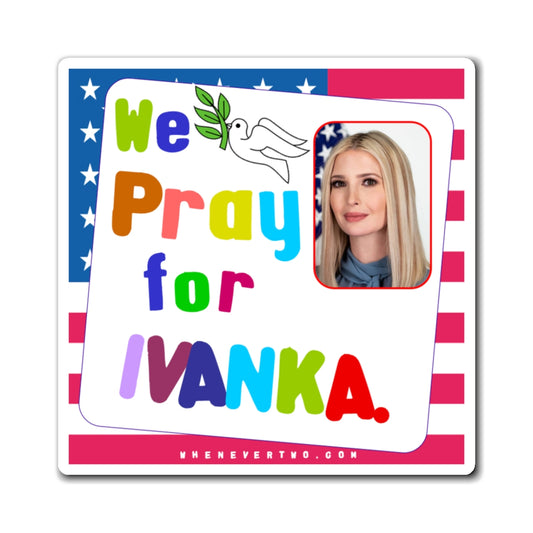 Ivanka Trump - We The People - Noah's Rainbow Magnet - 3'' - [303]