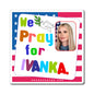 Ivanka Trump - We The People - Noah's Rainbow Magnet - 3'' - [303]