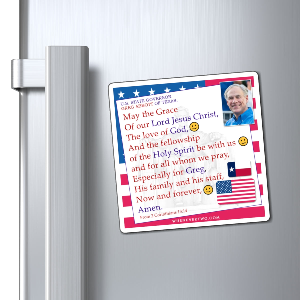 Greg Abbott - State Executive Governor Texas - The Benediction Blessing Magnet - 4'' - [295]