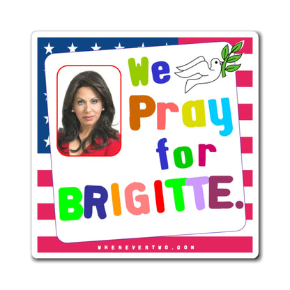 Brigitte Gabriel - We The People - Noah's Rainbow Magnet - 3'' - [314]
