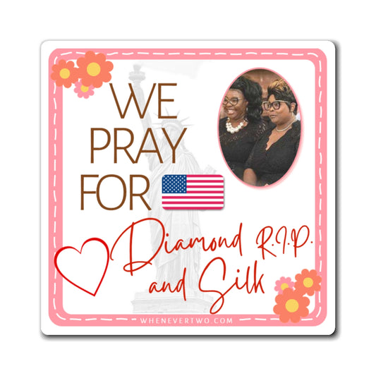Diamond RIP and Silk  - We The People - The Girl Cave Magnet - 3'' - [30]