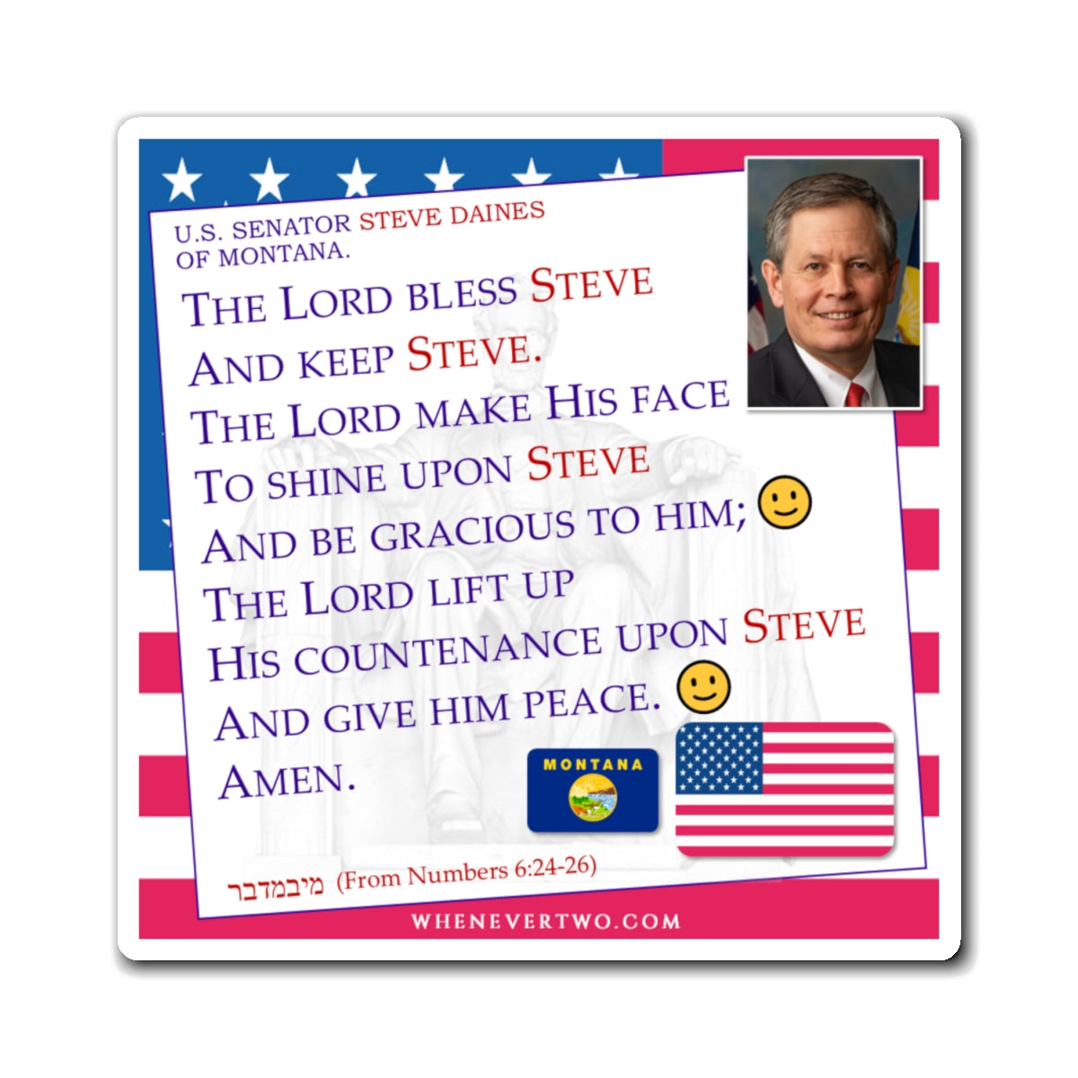 Steve Daines - Legislative Senator Montana - The Aaronic Blessing Magnet - 4'' - [227]
