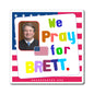 Brett M. Kavanaugh - Judiciary Supreme Court Associate Justice - Noah's Rainbow Magnet - 3'' - [140]