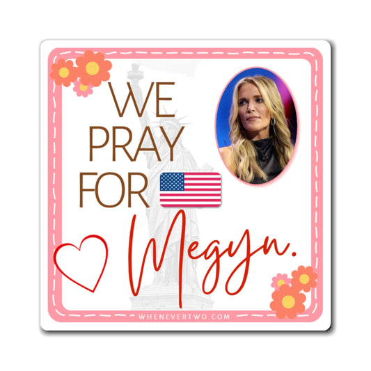 Megyn Kelly - We The People - The Girl Cave Magnet - 3'' - [74]