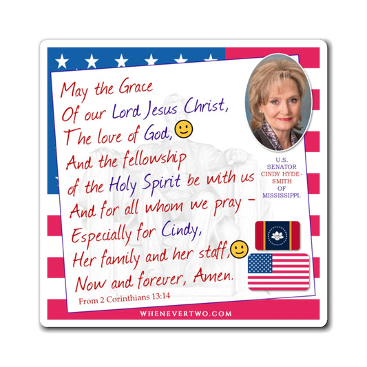 Cindy Hyde-Smith - Legislative Senator Mississippi - The Benediction Blessing Magnet - 4'' - [236]