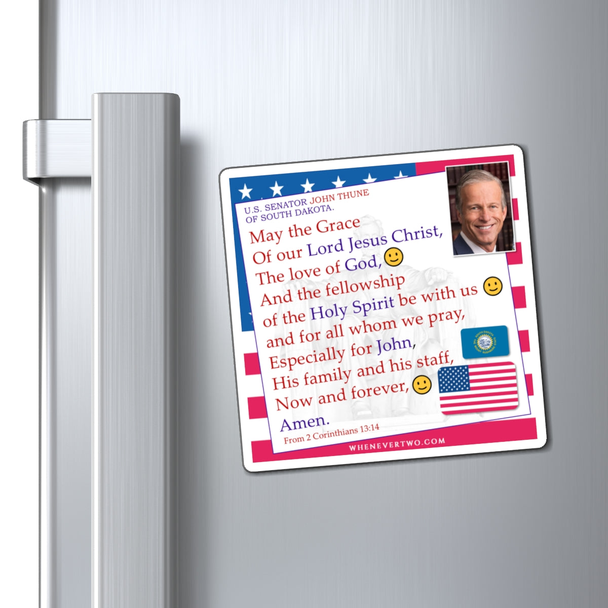 John Thune - Legislative Senator South Dakota - The Benediction Blessing Magnet - 4'' - [260]