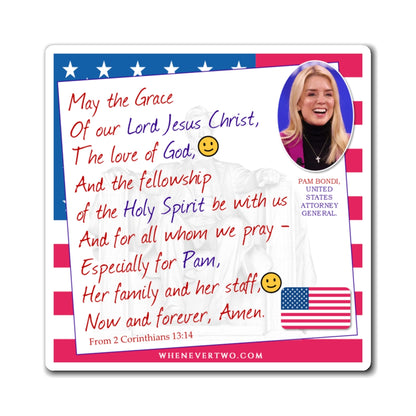 Pam Bondi - Executive Cabinet United States Attorney General - The Benediction Blessing Magnet - 4'' - [118]