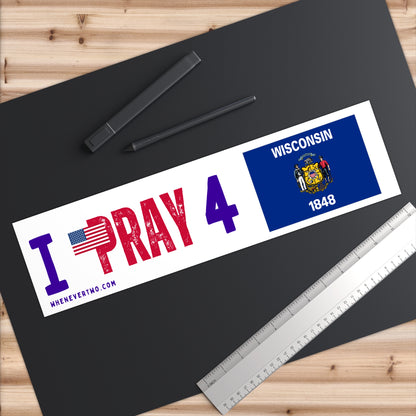 Wisconsin - I Pray - Bumper Sticker - Large