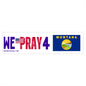 Montana - We Pray - Bumper Sticker - Large