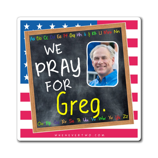 Greg Abbott - State Executive Governor Texas - The Blackboard Magnet - 3'' - [295]