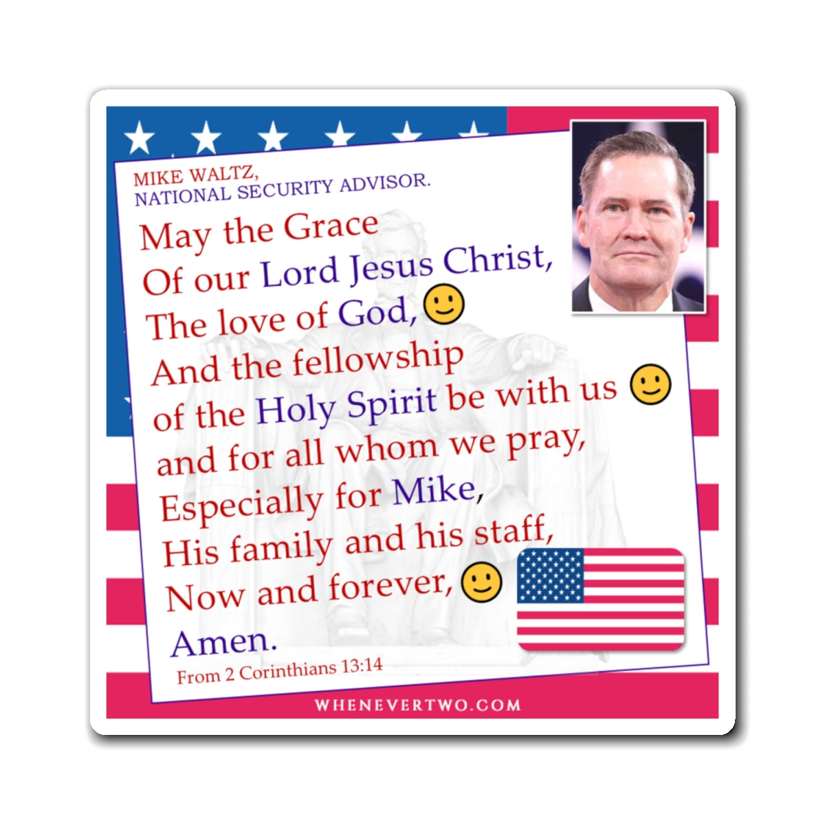 Mike Waltz - Executive White House National Security Advisor - The Benediction Blessing Magnet - 4'' - [273]