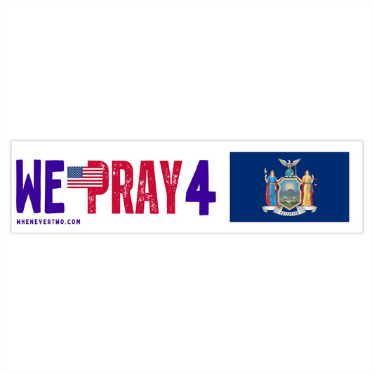 New York - We Pray - Bumper Sticker - Large