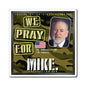 Mike Huckabee - Executive – US Ambassador to Israel - The Man Cave Magnet - 3'' - [329]