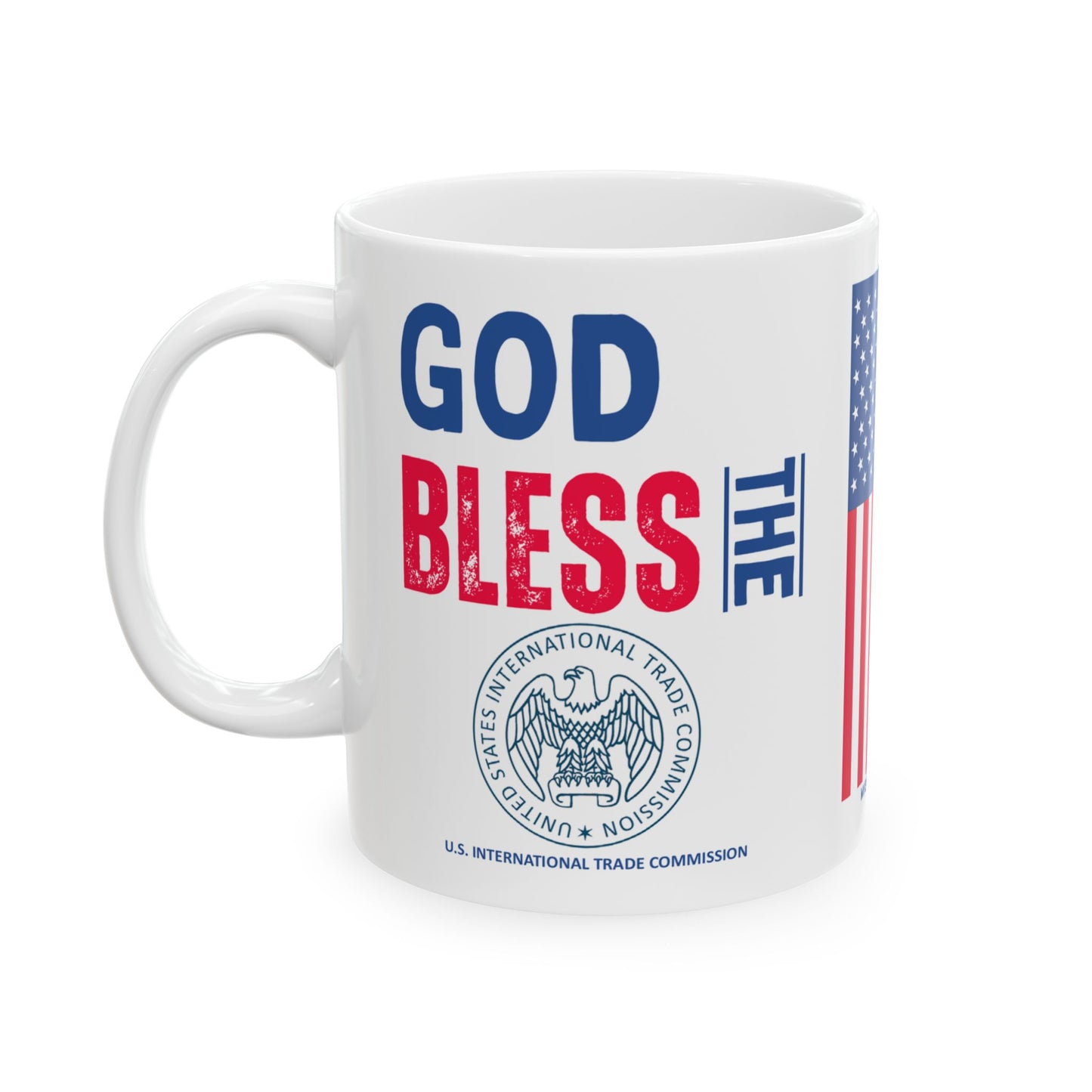 U.S. International Trade Commission - Major Agencies - God Bless - Mug - 11 oz