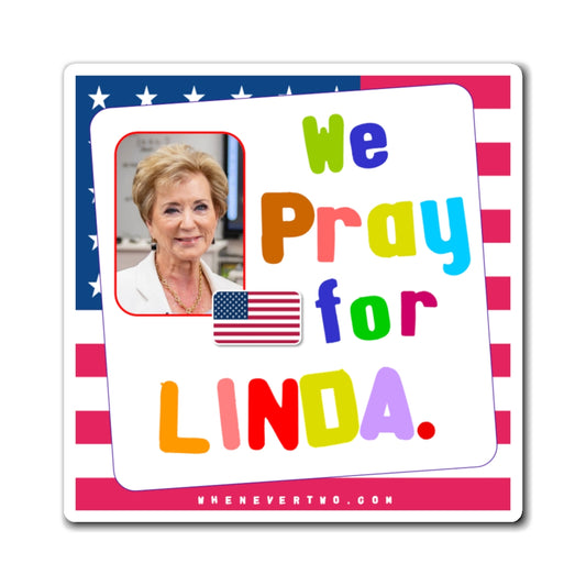 Linda McMahon - Executive Cabinet Secretary of Education - Noah's Rainbow Magnet - 3'' - [126]